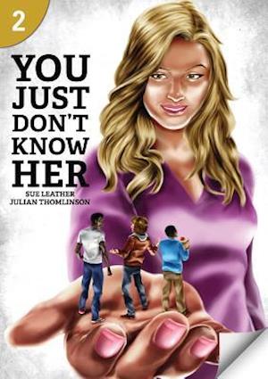 You Just Don't Know Her: Page Turners 2