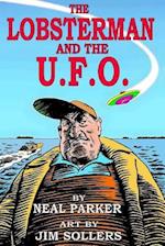 The Lobsterman and the U.F.O.