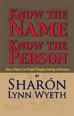 Know the Name; Know the Person