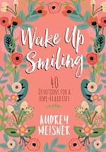 Wake Up Smiling