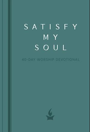 Satisfy My Soul