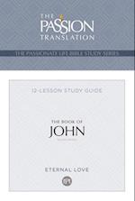The Book of John 12-Week Study Guide (Second Edition)