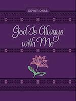 God is Always with Me
