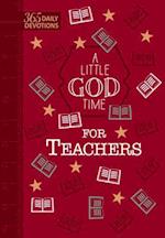 A Little God Time for Teachers (Faux Leather Gift Edition)