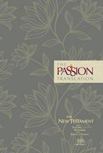 The Passion Translation New Testament (2020 Edition) Hc Floral