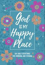 God Is My Happy Place