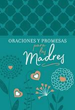 Oraciones Y Promesas Para Las Madres