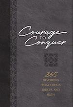 Courage to Conquer