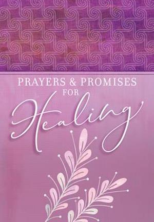 Prayers & Promises for Healing