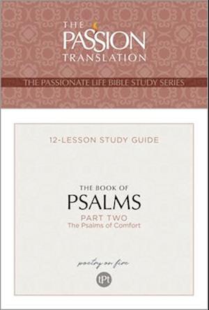 Tpt the Book of Psalms--Part 2