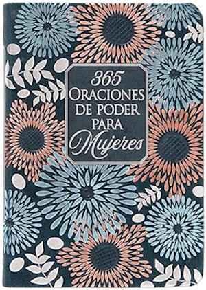 365 Oraciones de Poder Para Mujeres