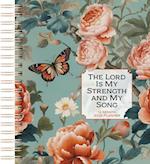 The Lord Is My Strength (2025 Planner)