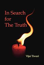 In Search for the Truth