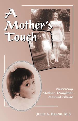 A Mother's Touch