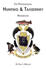 The Professional Hunting & Taxidermy Handbook