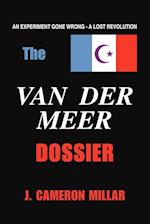 The Van Der Meer Dossier