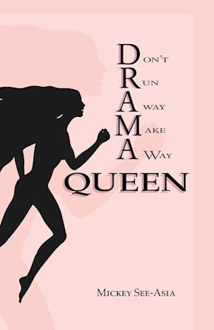 Don't Run Away Make a Way Queen