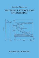 Concise Notes on Materials Science and Engineering