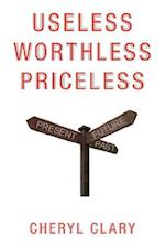 Useless Worthless Priceless