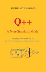 Q++ and a Non-Standard Model