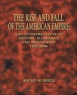 Rise and Fall of the American Empire