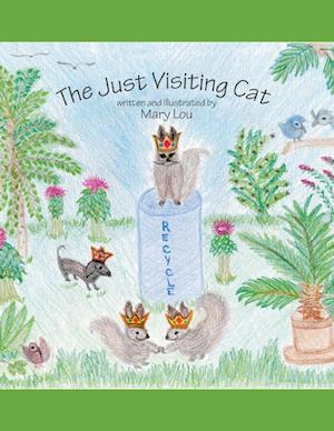 The Just Visiting Cat