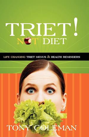 Triet Not Diet