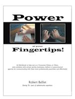 Power at Your Fingertips