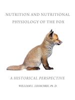 Nutrition and Nutritional Physiology of the Fox