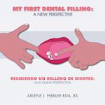 My First Dental Filling
