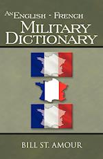 An English - French Military Dictionary