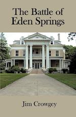 The Battle of Eden Springs