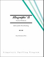 Allographs Ii Student Workbook: Linguistic Spelling Program 