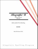 Allographs Ii Teacher/Parent Manual: Linguistic Spelling Program 