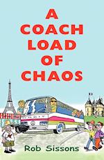 A Coach Load of Chaos