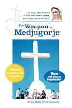 The Weapon of Medjugorje
