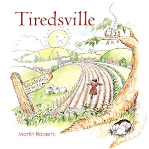 Tiredsville