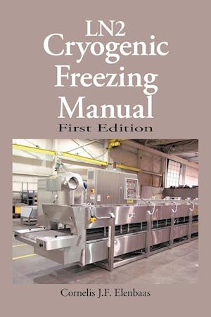 Cryogenic Freezing Manual