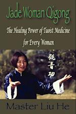 Jade Woman Qigong