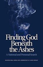 Finding God Beneath the Ashes