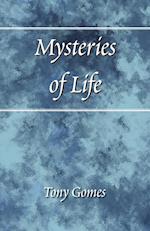 Mysteries of Life