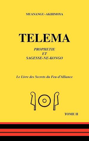 Telema - Tome II