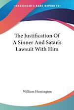 The Justification Of A Sinner And Satan's Lawsuit With Him