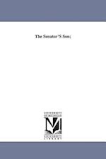 The Senator's Son;