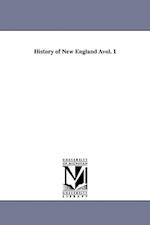 History of New England Àvol. 1 