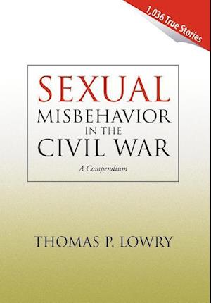 Sexual Misbehavior in the Civil War