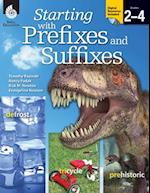 Starting with Prefixes and Suffixes