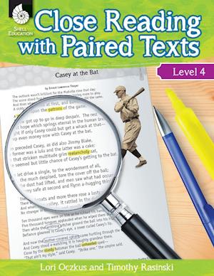 Close Reading with Paired Texts Level 4