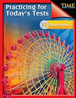 TIME For Kids: Practicing for Today's Tests Mathematics Level 6