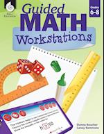 Guided Math Workstations 6-8
